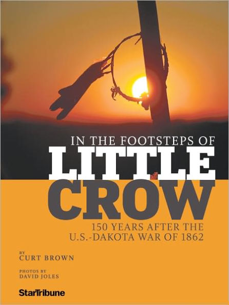 In the Footsteps of Little Crow