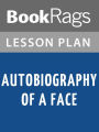 Autobiography of a Face Lesson Plans