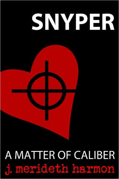 Snyper: A Matter of Caliber
