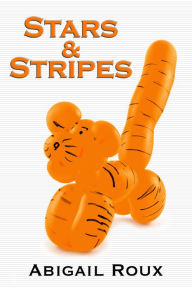 Title: Stars & Stripes, Author: Abigail Roux
