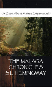 Title: The Malaga Chronicles, Author: S.L. Hemingway