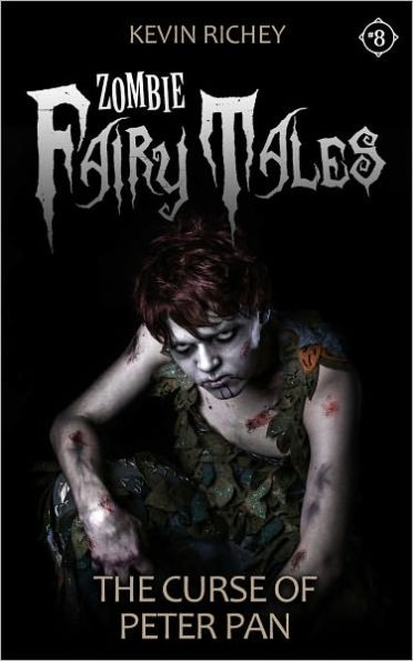 The Curse of Peter Pan (Zombie Fairy Tales #8)