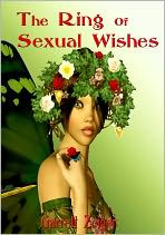 Fantasy Erotica: The Ring Of Sexual Wishes