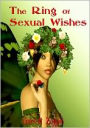 Fantasy Erotica: The Ring Of Sexual Wishes