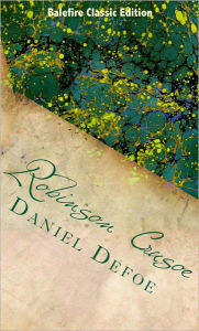 Title: Robinson Crusoe (Complete with Illustrations), Author: Daniel Defoe