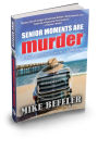 Senior Moments Are Murder
