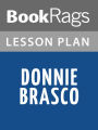 Donnie Brasco: My Undercover Life in the Mafia Lesson Plans