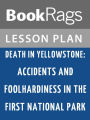 Death in Yellowstone Lesson Plans