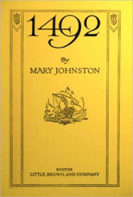 Title: 1492, Author: Mary Johnston