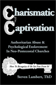 Title: CHARISMATIC CAPTIVATION, Author: STEVEN LAMBERT