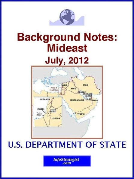 Background Notes: Mideast, July, 2012