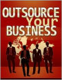 Outsource Your Business