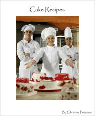 Title: Assorted Frosting Cake Recipes, Author: Christina Peterson