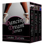 The Dancing Dream Series (Books 1-3)