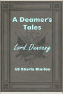 A Dreamer's Tales