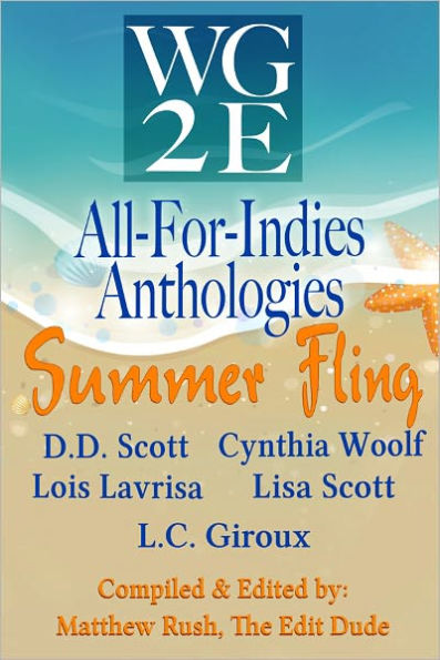 The WG2E All-For-Indies Anthologies: Summer Fling Edition