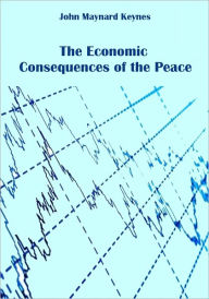 The Economic Consequences of the Peace (Illustrated)