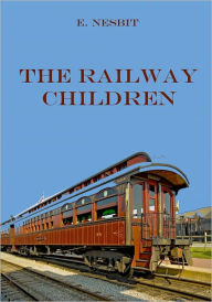 The Railway Children (Illustrated)