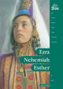 Ezra, Nehemiah, Esther
