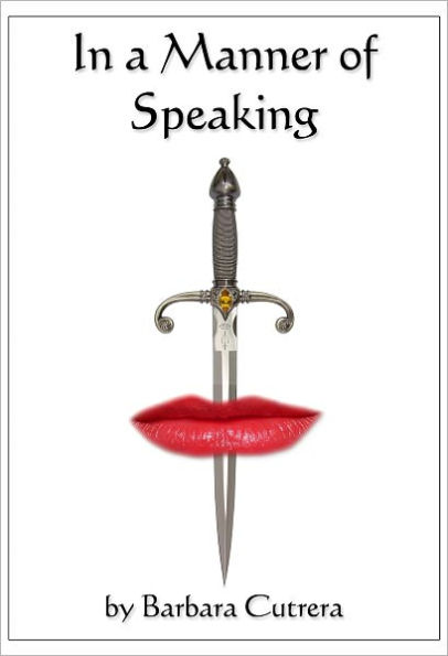 In a Manner of Speaking