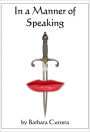 In a Manner of Speaking
