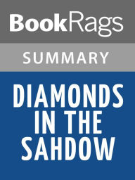 Title: Diamonds in the Shadow by Caroline B. Cooney l Summary & Study Guide, Author: BookRags