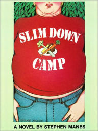 Title: Slim Down Camp, Author: Stephen Manes