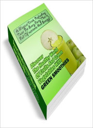 Discover Green Smoothies