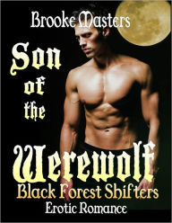 Son of the Werewolf: A Paranormal Erotic Romance