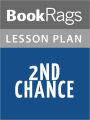 2nd Chance: A Novel by James Patterson Lesson Plans