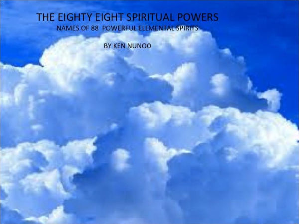 THE EIGHTY EIGHT SPIRITUAL POWERS