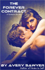 The Forever Contract (A Dystopian YA Novella)