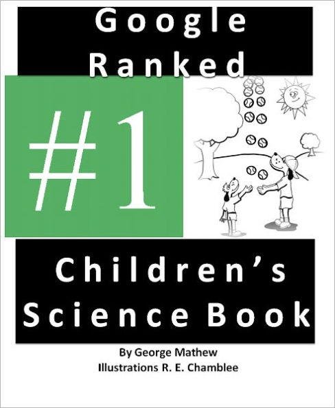 #1 Google Ranked Children's Science Book (Multiple Times)