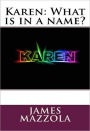 Karen: What is in a name?