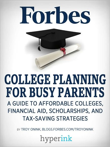 College Planning For Busy Parents: A Guide To Affordable Colleges ...