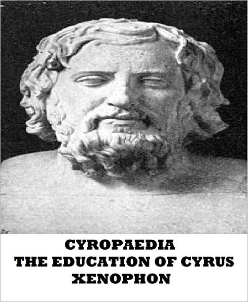 Cyropaedia: The Education of Cyrus