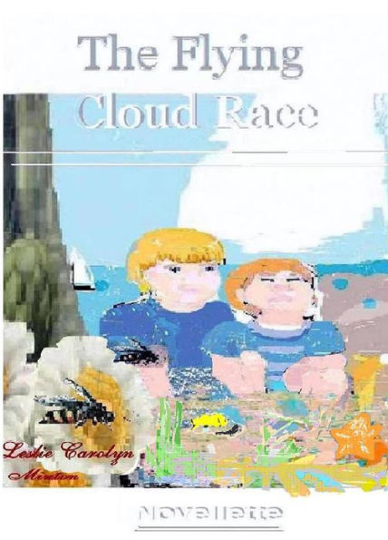 The Flying Cloud Race- a Novellette