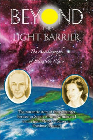 Title: Beyond the Light Barrier, Author: Elizabeth Klarer