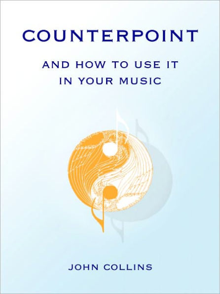 Counterpoint and How to Use It in Your Music