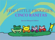 Cinco Ranitas (Spanish/English bilingual Edition)