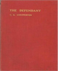 Title: The Defendant, Author: G. K. Chesterton