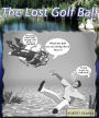 The Lost Golf Ball