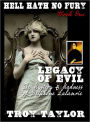 Hell Hath No Fury 1: Legacy of Evil