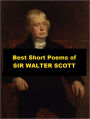 Best Short Poems of Sir Walter Scott
