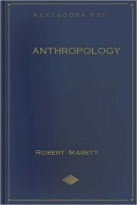 Title: Anthropology, Author: Robert Marett