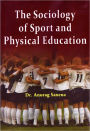 The Sociology of Sport and Physical Education