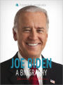 Joe Biden: A Biography