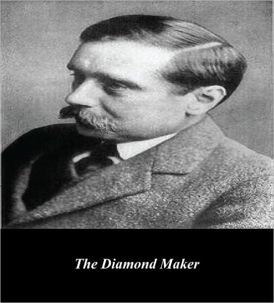 The Diamond Maker (Illustrated)