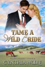 Tame A Wild Bride