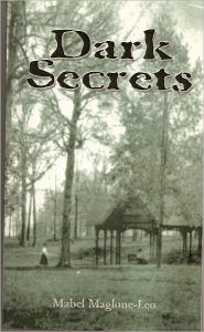 Title: Dark Secrets, Author: Mabel Leo